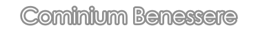 Cominium Benessere